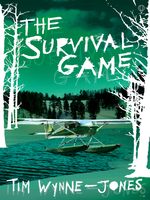 Title details for The Survival Game by Tim Wynne-Jones - Available